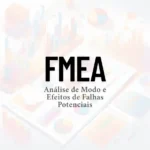 FMEA Analise de Modo e Efeitos de Falhas Potenciais Curso online gratis profissionalizante complementar 1