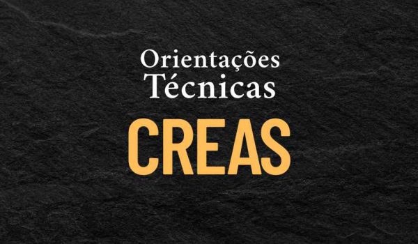 Orientações Técnicas do CREAS - Curso online grátis profissionalizante complementar